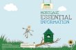 MORTGAGE ESSENTIAL - ibs.co.uk · MORTGAGE ESSENTIAL INFORMATION PO Box 547 Ipswich IP3 9WZ 0330 123 0773 mortgages@ibs.co.uk  Ipswich Building Society is …