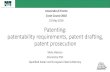 23 May 2018 Patenting: patentability requirements, patent ... · patentability requirements, patent drafting, patent prosecution Silvia Valenza Chemistry PhD Qualified Italian and
