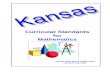 SharpSchoolp3cdn4static.sharpschool.com/UserFiles/Servers/Serve… · Web viewKansas Curricular Standards for Mathematics . Table of Contents. Kansas Curricular Standards for Mathematics
