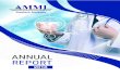ANNUAL REPORT - AMMIsupports and drives AMMI’s Vision which is to establish Malaysia as the preferred global manufacturing location for medical technology. The programme enhances