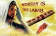 Lesson 4 for January 26, 2019hamilton-adventist.net/sdrc/ss_pptx-pdf/2019/SS1Q_2019_L04-PPTX.… · ‘Worthy is the Lamb that was slain to receive power, and riches, and wisdom,