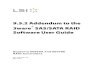 9.5.2 Addendum to the 3ware® SAS/SATA RAID Software User … … · 9.5.2 Addendum to the 3ware SAS/SATA RAID Softw are User Guide. About this Document. This document provides information