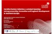 Corallia Clusters Initiative: a catalyst boosting ... · - Support the international cluster cooperation by offering SEE cluster organisations the opportunity to network at European
