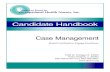 Candidate Handbook Case Management - ABOHN CM... · 2 Rev. 10/2019 Introduction This candidate handbook provides information about AOHN’s Certified Case Management (CM) examination.