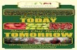 Our Choices TODAY · 2010. 12. 9. · 2 WSTFA 115th Annual Meeting & NW Hort Expo WSTFA 115th Annual Meeting & NW Hort Expo 3 F or individuals involved in today’s tree fruit industry,