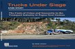 Public Disclosure Authorized Trucks Under Siege...Vehicles or PMVs (mini-vans and small buses). There are a large number of PMVs operating that are privately run. Air services, while