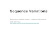 A. Genetic Variationcschweikert/cisc4020/SNPs.pdf · – Genetic variation in populations SNPs as genetic markers – “Classical” genetic diseases – Multi-factorial diseases