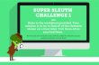 SUPER SLEUTH CHALLENGE 1 · SUPER SLEUTH CHALLENGE 1. Super Sleuth Sam has ﬁve clues to choosing healthier products NUTRITIONAL INFORMATION Servings per twin pack: 2 Serving Size