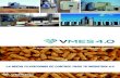 LA NUEVA PLATAFORMA DE CONTROL PARA TU ......Una fuente de competitividad para la fabricación alineada con la Industria 4.0: el nuevo Manufacture Execution System (M.E.S.) VMES4.0