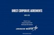 DIRECT CORPORATE AGREEMENTS - Lockheed Martin · – Minimum Order Quantity vs. Forecast – Lead Time • Additional criteria include: – Quality & Delivery Performance – Performance