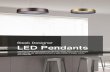 Sleek Designer LED Pendantsv-tac.eu/images/catalog/q419/40-Pendant-With-Light-min.pdf · LED Pendants & Surface Lamps 578 985 55 65 Voltage/Frequency: Luminous Flux: LED Type: CRI: