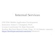 Internal Services - web.cse.ohio-state.eduweb.cse.ohio-state.edu/~champion.17/5236/06_InternalServices.pdf · Sending Email: Java public void sendScoresViaEmail() {Intent emailIntent=