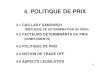 4. POLITIQUE DE PRIX€¦ · politique de prix 4.1 cas lady sandwich (methode de determination du prix) 4.2 facteurs dÉterminants du prix (complements) 4.3 politique de prix 4.4