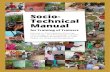 Socio- Technical Manual€¦ · for Rural Technology (CRT/N) in Nepal, Integrated Development Association (IDEA) in Sri Lanka, Grameen Shakti in Bangladesh, INFORSE-South Asia, Climate