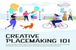 Creative Placemaking 101 · children, hosting a farmers market and allowing visitors to use the space for all different needs. Iola, Kansas Wichita, Kansas. why does Creative Placemaking