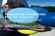 Preparing California For Its Futureucop.edu/transfer-action-team/transfer-action-team-report-2014.pdf · Preparing California For Its Future Enhancing Community College Student Transfer