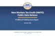 New Markets Tax Credit (NMTC) Public Data Release Public Data Release 112… · development or leasing of real estate. These businesses received $21,590,574,131 in NMTC investments