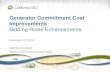 Generator Commitment Cost Improvements · December 3, 2015 stakeholder meeting agenda Time Topic Presenter ... Phase 2: Minimum load rerates February Spring 2016 Phase 3: Generator