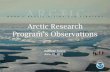 Arctic Research Program’s Observations · Archipelago (Jones et al, 2003) Broecker, 1991 Freshwater inhibits deep convection, slowing the Atlantic Ocean overturning circulation