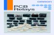 PCB Relays Group Catalogue€¦ · (cosφ = 1) 0.5 A at 125 VAC; 1 A at 24 VDC 0.3 A at 125 VAC; 1 A at 24 VDC 0.4 A at 125 VAC; 2 A at 30 VDC Coil ratings Rated voltage 3 to 24 VDC