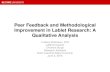 Peer Feedback and Methodological Improvement in Lablet ... · 6/2/2016  · Peer Feedback and Methodological Improvement in Lablet Research: A Qualitative Analysis Lindsey McGowen,