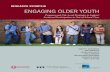 Research Synopsis: Engaging Older Youth€¦ · ReseaRch synopsis engaging oldeR youth Program and City-Level Strategies to Support Sustained Participation in Out-of-School Time Sarah