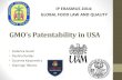 GMO’s Patentability in USA · patent application, claiming that the microorganisms in question were a product of natur, belong to the category of the living organisms. Living organisms