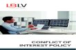 CONFLICT OF INTEREST POLICY · 02 CONFLICT OF INTEREST POLICY 1. Scope 1.1. This policy is to ensure that conflicts of interest within the Company are iden-tified and managed appropriately.