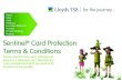 Sentinel Card Protection Terms & Conditions · Cards – The credit and debit cards, including Post Office™ card accounts, charge cards, store cards and other similar payment cards,