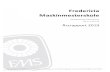 Fredericia Maskinmesterskole…rets regnskab 2019 FMS.pdf · bemærkninger, skal vi rapportere herom i denne udtalelse. Vi har ingen væsentlige kritiske bemærkninger at rapportere