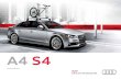 A4 S4 - Dealer.com US · 2019. 8. 2. · 9 A4 S4 Accessories Sport and Design 10 Rear deck lid spoiler2 Add sporty flair to the A4 Sedan. Primed for painting or available p re-painted