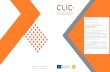 ...cuc. Circular models Leveraging Investments in Cultural heritage adaptive reuse 0000 000000 000000 00000 0000 info@clicproject.eu KEY CONCEPTS Key concepts of the CLIC project: