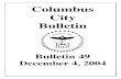 Columbus City Bulletin 12/04/04 (pdf)...2004/12/04  · 1253 Polaris Pkwy Columbus, Ohio 43240 From: Baja Columbus LLC DBA Baja Fresh Mexican Grill Polaris 1253 Polaris Pkwy Columbus,