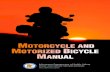 Motorcycle and Motorized Bicycle Manual · 2016. 9. 9. · •Basic safety equipment must be in working condition (see equipment requirements on page IV). •Vehicle registration