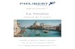 La Vénétie - ACCUEIL · 2017. 8. 26. · - les entrées à Venise : Basilique des Frari, fabrique de gondoles, atelier de masques, Palais des Doges - la promenade commentée en