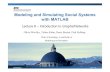 Modeling and Simulating Social Systems with MATLAB · thesis) Handing in seminar thesis and giving a presentation. 2014-11-10 Modeling and Simulation of Social Systems with MATLAB