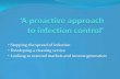 ‘A proactive approach to infection control’ proactive... · ‘A proactive approach ... Purpose The services provided by your organisation could be severely disrupted if a number