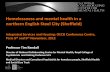 Homelessness and mental health in a northern English Steel ... kendall sent this version yesterda… · Homelessness and mental health in a northern English Steel City (Sheffield)