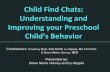Child Find Chats: Understanding and Improving your ... · Child Find Chats: Understanding and Improving your Preschool Child’s Behavior Contributors: Courtney Barti, EdS NCSP, Lu