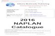 2016 NAPLAN Catalogue · NAPLAN FREE . Kilbaha Multimedia Publishing (Est. 1978) (ABN 47 065 111 373) PO Box 2227 Kew Vic 3101 Australia Tel: (03) 9018 5376 Fax: (03) 9817 4334