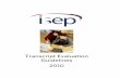 Transcript Evaluation Guidelines 2010...Introduction ISEP is pleased to present the revised 2010 edition of the ISEP Transcript Evaluation Guidelines (TEG). The following information