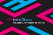 STARTUPS WHO IS WHO - Eventhorizon Summit€¦ · BigchainDB, Bitcoin, Bitcoin Cash and Multichain aggregate the remaining responses, with 4 out of 41 of the startups opting to remain