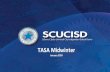 TASA Midwinter · and to clarify expectations for decision making and coordination; redesign organizational chart and update job descriptions. 4 Develop a Professional Development