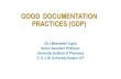 GOOD DOCUMENTATION PRACTICES (GDP)kanpuruniversity.org/...GOOD-DOCUMENTATION_240420.pdf · GOOD DOCUMENTATION PRACTICES (GDP) (Dr.) Meenakshi Gupta Senior Assistant Professor University