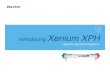 hd Introducing Xenium XPH - Baxter · Latest innovation in Baxter’s HD product portfolio Builds on success of Xenium dialyzer to deliver exceptional performance. Xenium XPH Dialyzers