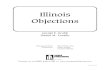 Illinois Objections - James Publishingjamespublishing.com/wp-content/uploads/toc/ilob-contents.pdf · torts, personal injury, reckless homicide, drug trafficking, attempted murder,