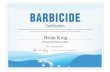 BrianKing · BARBICIDE Certification This individual has received training and understanding of proper sanitation and disinfection practices and procedures consistent with the current