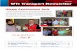 Congratulations Jack - WTI Transport · The staff surprised Jack Potthoff with a Happy Anniversary Celebration. April 22nd, marked Jack’s First Anniversary as President of WTI.