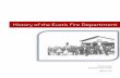 History of the Eustis Fire Departmentcms5.revize.com/revize/eustisfl/Fire/EFD_ History.pdf · 2017. 10. 10. · work on getting another fire station soon. They now have eight fire