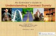 An Estimator’s Guide to Understanding Contract Surety Academy... · Mike Kelly, Risk Consultant mkelly@thomasmcgee.com (816) 843-4439 Tom Latz, Risk Consultant tlatz@thomasmcgee.com